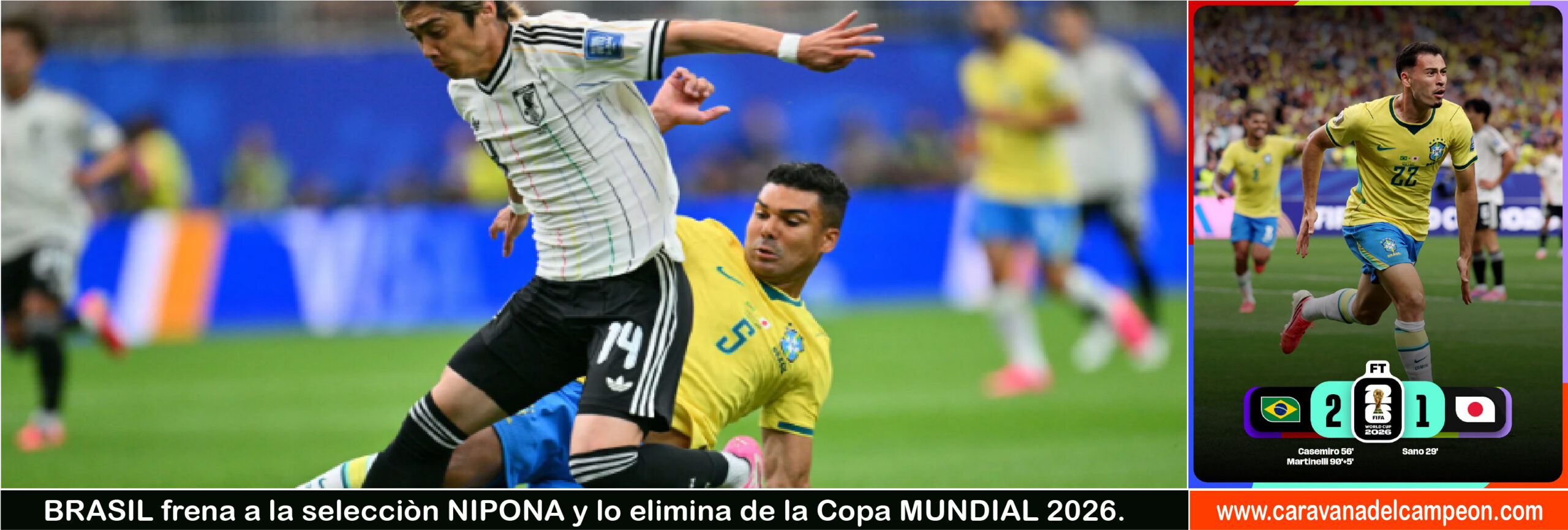 Brasil VS Japòn 32avos. de Final Copa Ecuador 2026
