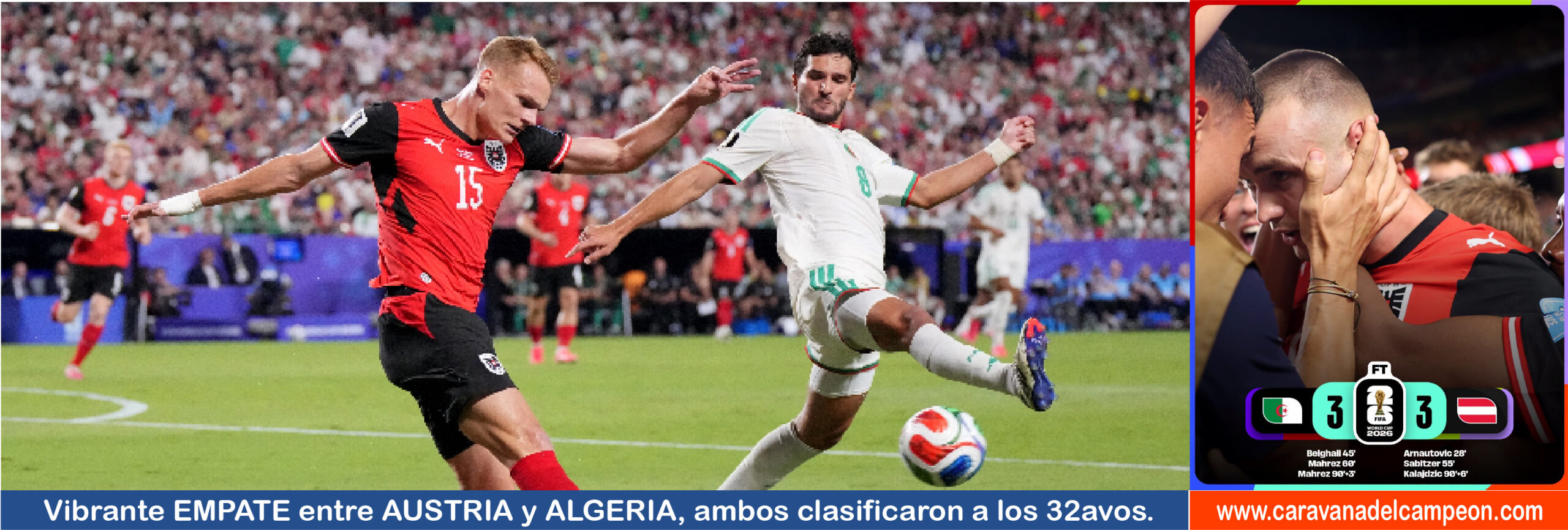Algeria VS Austria 3era. Fase Grupo J Copa Mundial 2025