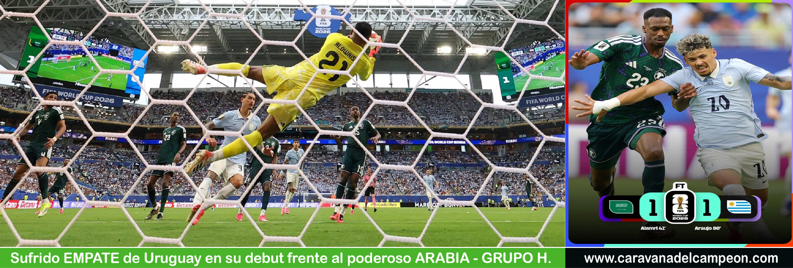 Arabia Saudita VS Uruguay Grupo H Copa Mundial 2026