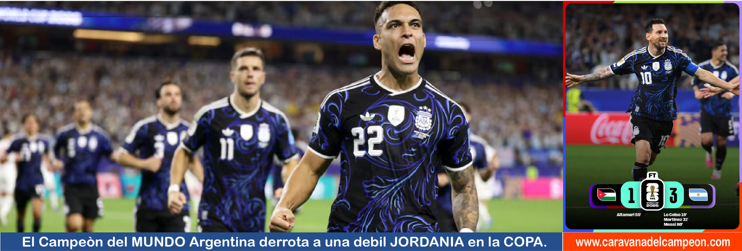 Argentina VS Jordania 3era. Fase Grupo J Copa Mundial 2025