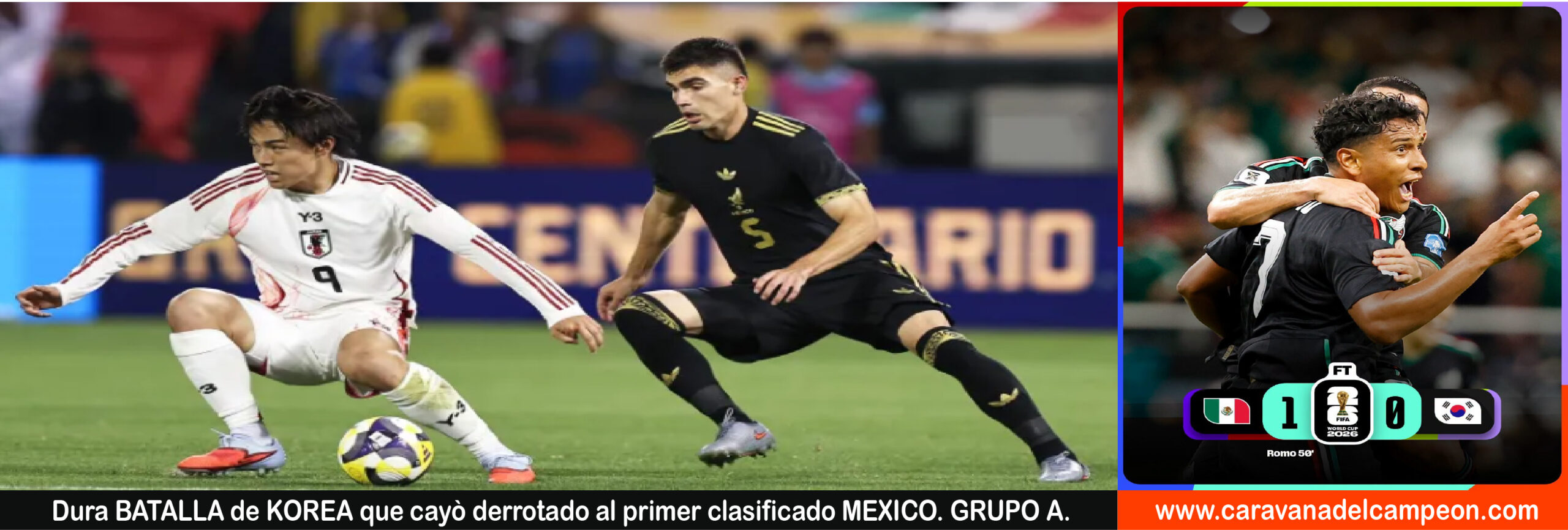 Mèxico VS Korea Grupo A 2da. fecha Copa Mundial 2026