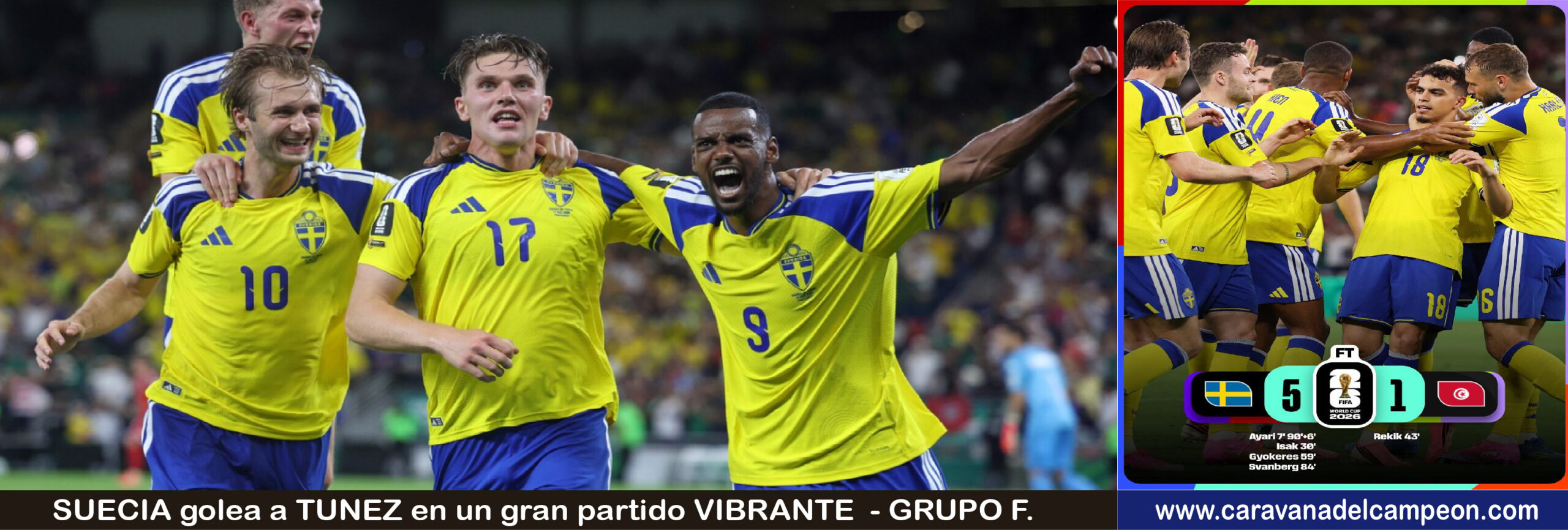 Suecia VS Tunez Grupo F Copa Mundial 2026
