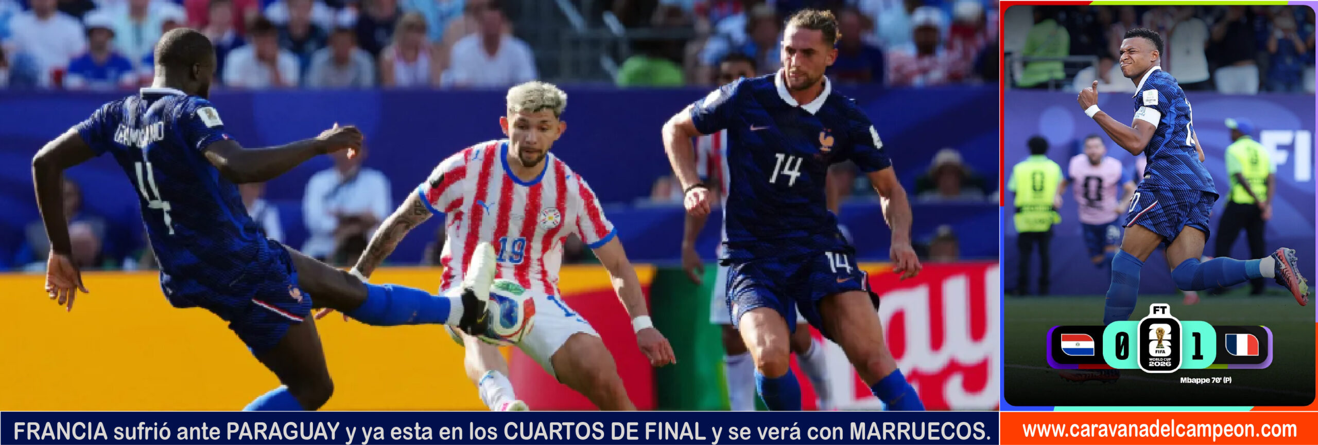 Paraguay VS Francia 16avos. de Final Copa Mundial 2026